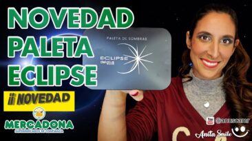 Novedad Mercadona Paleta Eclipse - Anita Smile