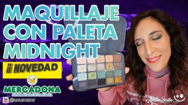 Maquillaje Nº2 con Paleta Midnight Mercadona - Anita Smile