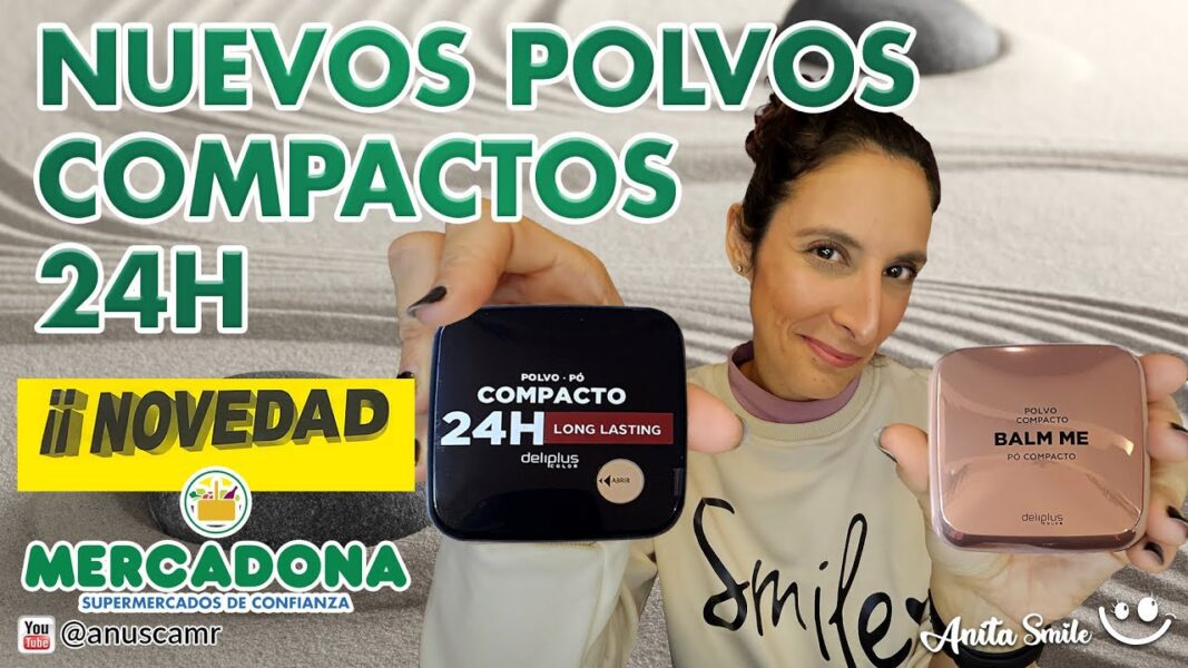 Nuevos Polvos Compactos 24h Mercadona - Anita Smile