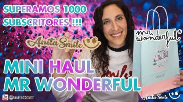 Mini Haul Mr Wonderful - 🥳 1000 Subscritores 🥳 - Anita Smile